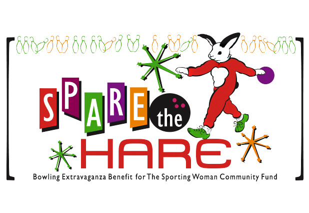 Spare the Hare, Bowling Extravaganza Benefit For The Sporting Woman Community Fund